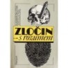 Škutina Vladimír, Šikl Jaroslav - Zločin s rozumem