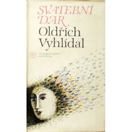 Vyhlídal Oldřich - Svatební dar