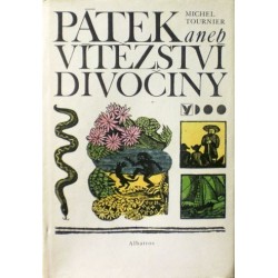 Tournier Michel - Pátek aneb Vitězství divočiny