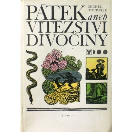 Tournier Michel - Pátek aneb Vitězství divočiny