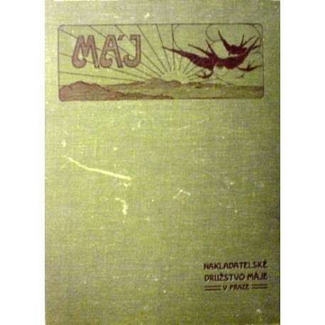 různí autoři - Máj  ročník V., čísla 1.- 52.