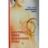 Wallo Olga - Sekundární zisky - Neutíkejte před rakovinou prsu