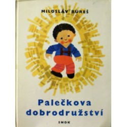 Bureš Miloslav - Palečkova dobrodružství