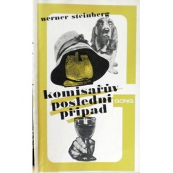 Steinberg Werner - Komisařův poslední případ