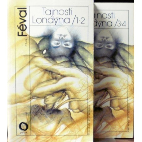 Féval Paul - Tajnosti Londýna 1.- 4.