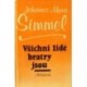 Simmel Johannes Mario - Všichni lidé bratry jsou