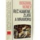 Nonev Bogomil - Řeč kamene, zlata a mramoru