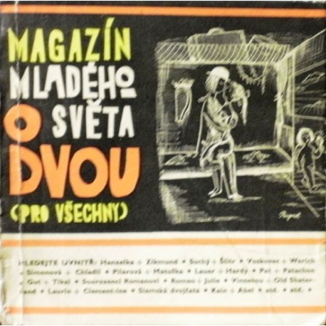 - O dvou (pro všechny) (Magazín Mladého světa)