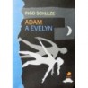 Schulze Ingo - Adam a Evelyn