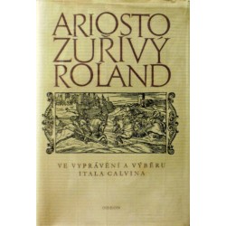 Ariosto Ludovico - Zuřivý Roland