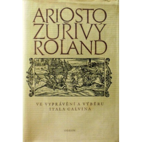 Ariosto Ludovico - Zuřivý Roland