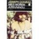Conrad Joseph - Mezi mořem a pevninou