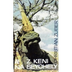 Zuber Christian - Z Keni na Seychely