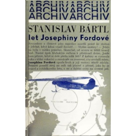 Bártl Stanislav - Let Josephiny  Fordové