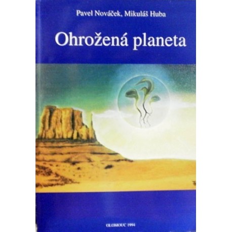 Nováček Pavel, Huba Mikuláš - Ohrožená planeta