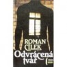Cílek Roman - Odvrácená tvář