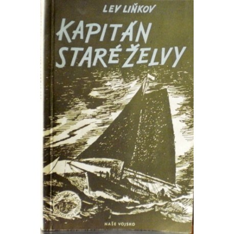 Liňkov Lev - Kapitán Staré želvy