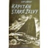 Liňkov Lev - Kapitán Staré želvy