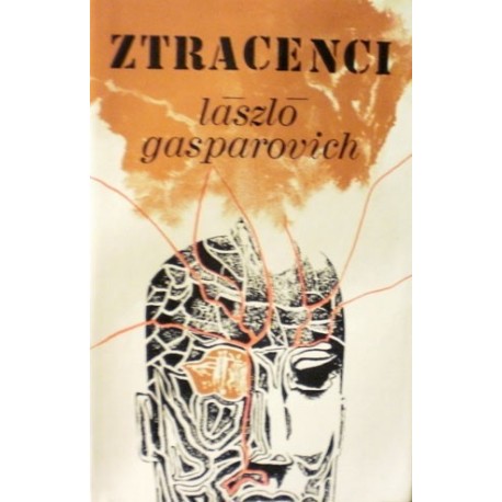 Gasparovich László - Ztracenci