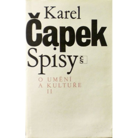 Čapek Karel - O umění a kultuře II.