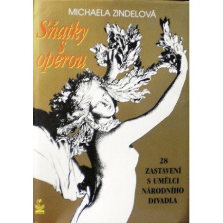 Zindelová Michaela - Sňatky s operou