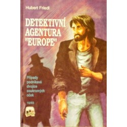 Friedl Hubert - Detektivní agentura Europe