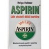 Vollmer Helga - Aspirin - Lék století dělá kariéru
