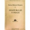 Klicpera Václav Kliment - První mlejn v Praze
