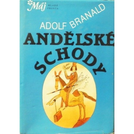 Branald Adolf - Andělské schody