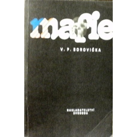 Borovička V. P. - Mafie