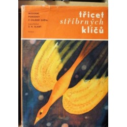 různí autoři - Třicet stříbrných klíčů