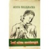 Boguszewska Helena - Svět očima nevidomých