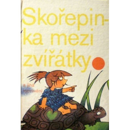 různí autoři - Skořepinka mezi zvířátky a jiná vyprávění