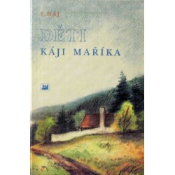 Háj F. - Děti Káji Maříka