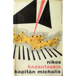 Kazantzakis Nikos - Kapitán Michalis - Svoboda, nebo smrt