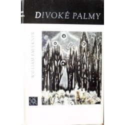 Faulkner William - Divoké palmy