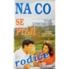Schneiderová Sylvia - Na co se ptají rodiče