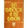 Márová Zdeňka - Být babičkou a mít babičku