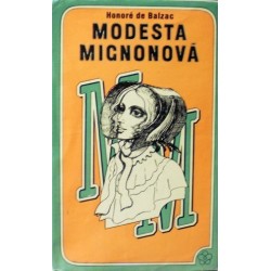 Balzac Honoré de - Modesta Mignonová