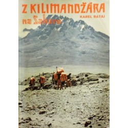 Rataj Karel - Z Kilimandžára na Saharu