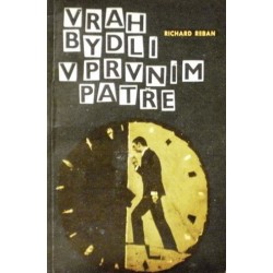 Reban Richard - Vrah bydlí v prvním patře