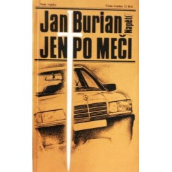Burian Jan - Jen po meči