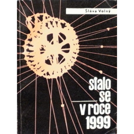 Volný Sláva - Stalo se v roce 1999
