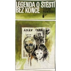 Plenzdorf Ulrich - Legenda o štěstí bez konce