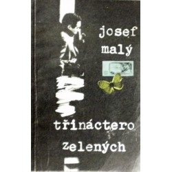 Malý Josef - Třináctero zelených