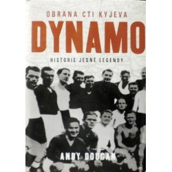 Dougan Andy - Dynamo - Obrana cti Kyjeva