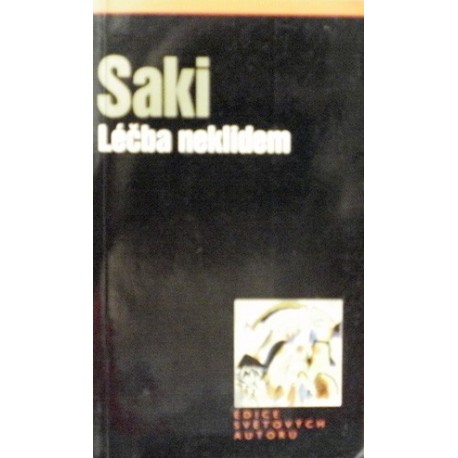 Saki - Léčba neklidem