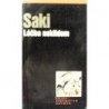 Saki - Léčba neklidem