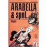 - Arabella a spol.