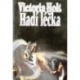 Holt Victoria - Hadí léčka